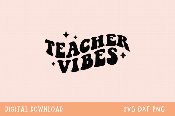 Retro Teacher Vibes: Graphics for Crafts & Gifts