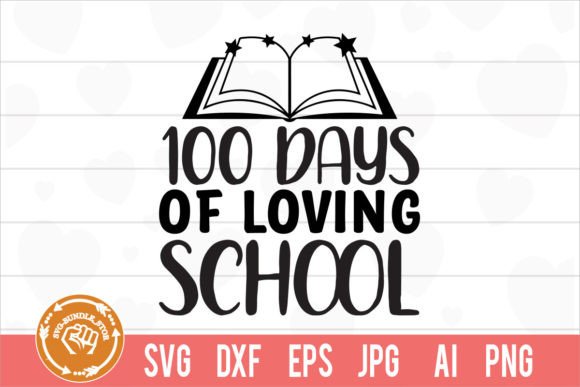 Review: 100 Days of Loving School SVG for Embroidery