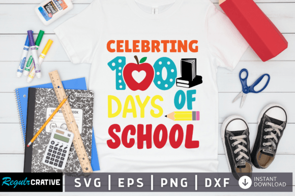 Review: Celebrating 100 Days of School SVG