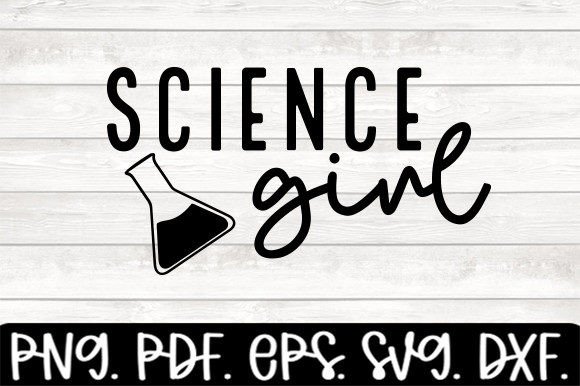 Science Girl School Svg: Graphics for Crafts